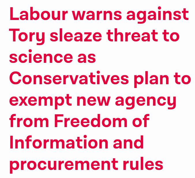 Chi warns against Tory sleaze threat to science as Conservatives plan to exempt new agency from Freedom of Information and procurement rules