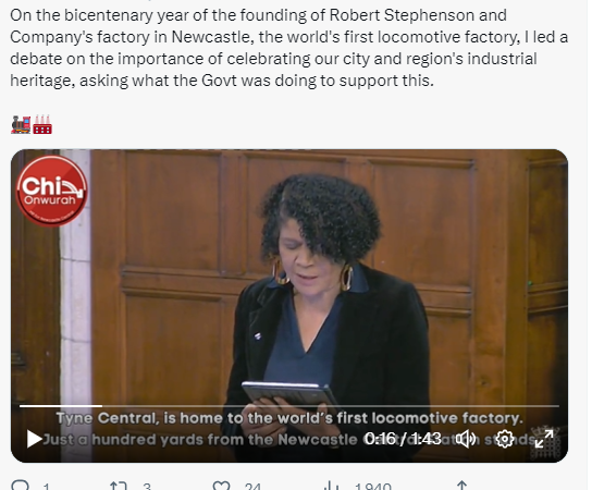 Bicentenary of the founding of Robert Stephenson & Co. – the importance of celebrating our city and region’s industrial heritage –  I asked what the Government was doing to support this